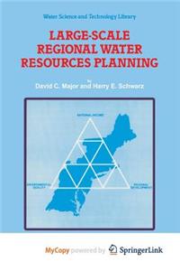 Large-Scale Regional Water Resources Planning