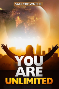 You Are Unlimited