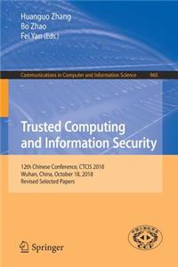 Trusted Computing and Information Security