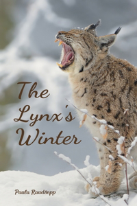 The Lynx's Winter
