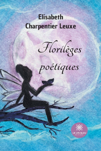 Florilèges poétiques