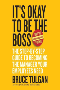 It's Okay to Be the Boss