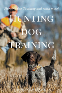 Hunting Dog Training