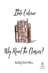 Why Read the Classics?