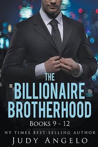 Billionaire Brotherhood Coll. III Bks 9 - 12