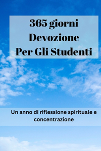 365 giorni Devozione per gli studenti