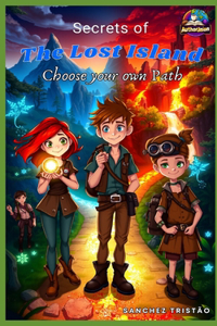 Secrets of the Lost Island