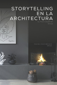 Storytelling en la Arquitectura