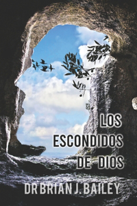 Los escondidos de Dios