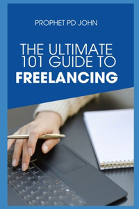 Ultimate 101guide to Freelancing