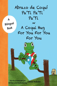 Abrazo de Coquí Pa'Ti Pa'Ti Pa'Ti