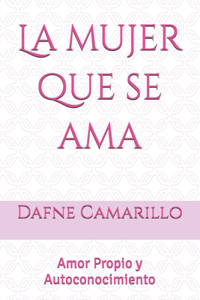 La mujer que se ama