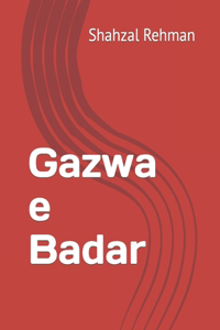 Gazwa e Badar