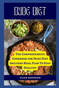 Dude Diet