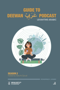 Guide to Deewan Arabic Podcast (Season 2)