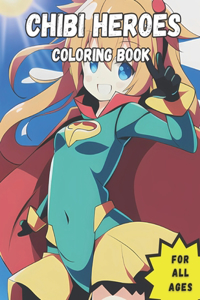Chibi Superheroes Coloring Book
