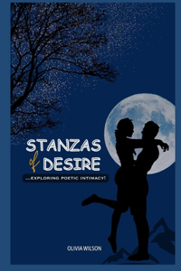 Stanzas of Desire