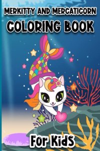Merkitty And Mercaticorn Coloring Book For Kids
