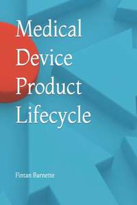 Medical Device Product Lifecycle