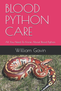 Blood Python Care