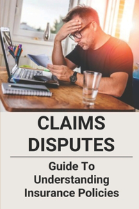 Claims Disputes