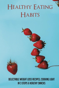 Healthy Eating Habits
