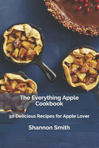 The Everything Apple Cookbook