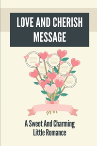 Love And Cherish Message