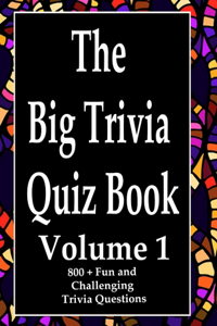 Big Trivia Quiz Book, Volume 1