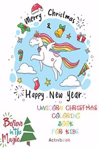 Unicorn Christmas Coloring Book for Kids