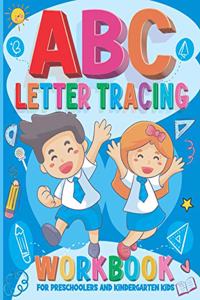 Letter Tracing Workbook for Preschoolers and Kindergarten Kids