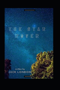The Star Rover Annotated