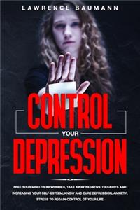 control your depression