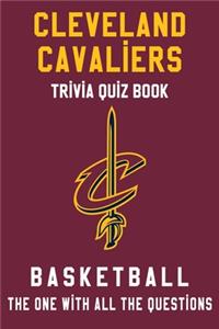 Cleveland Cavaliers Trivia Quiz Book - Basketball - The One With All The Questions