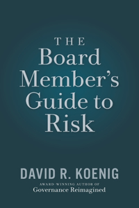 Board Member's Guide to Risk