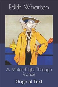 A Motor-Flight Through France
