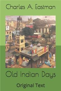 Old Indian Days