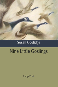 Nine Little Goslings