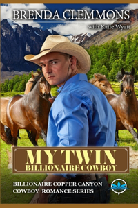 My Twin billionaire Cowboy