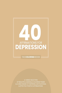 40 Affirmations For Depression