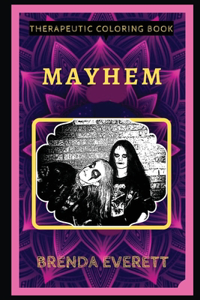 Mayhem Therapeutic Coloring Book