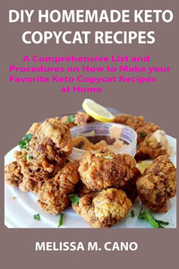 DIY Homemade Keto Copycat Recipes