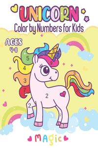 Unicorn Color by Numbers for Kids Ages 4-8