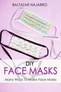 DIY Face Masks
