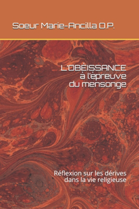 L'obéissance à l'épreuve du mensonge