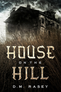 House on the Hill