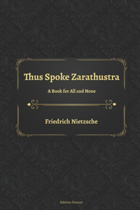 Thus Spoke Zarathustra