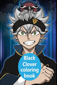 Black Clover Coloring Book