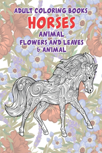 Adult Coloring Books Flowers and Leaves & Animal - Horses