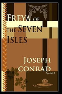Freya of the Seven Isles (Annotated)
